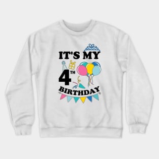 Kids It's My 4th Birthday Celebrating four years Crewneck Sweatshirt